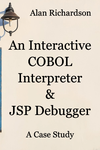 An Interactive COBOL Interpreter and JSP Debugger Cover