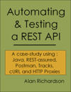 Automating and Testing a REST API Cover