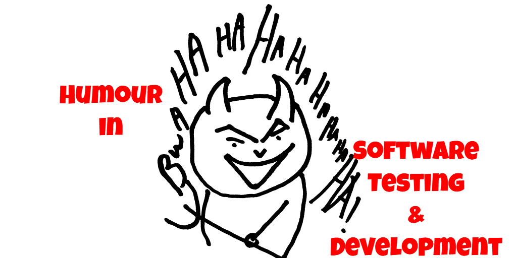 Evil Tester Laughing as intro image