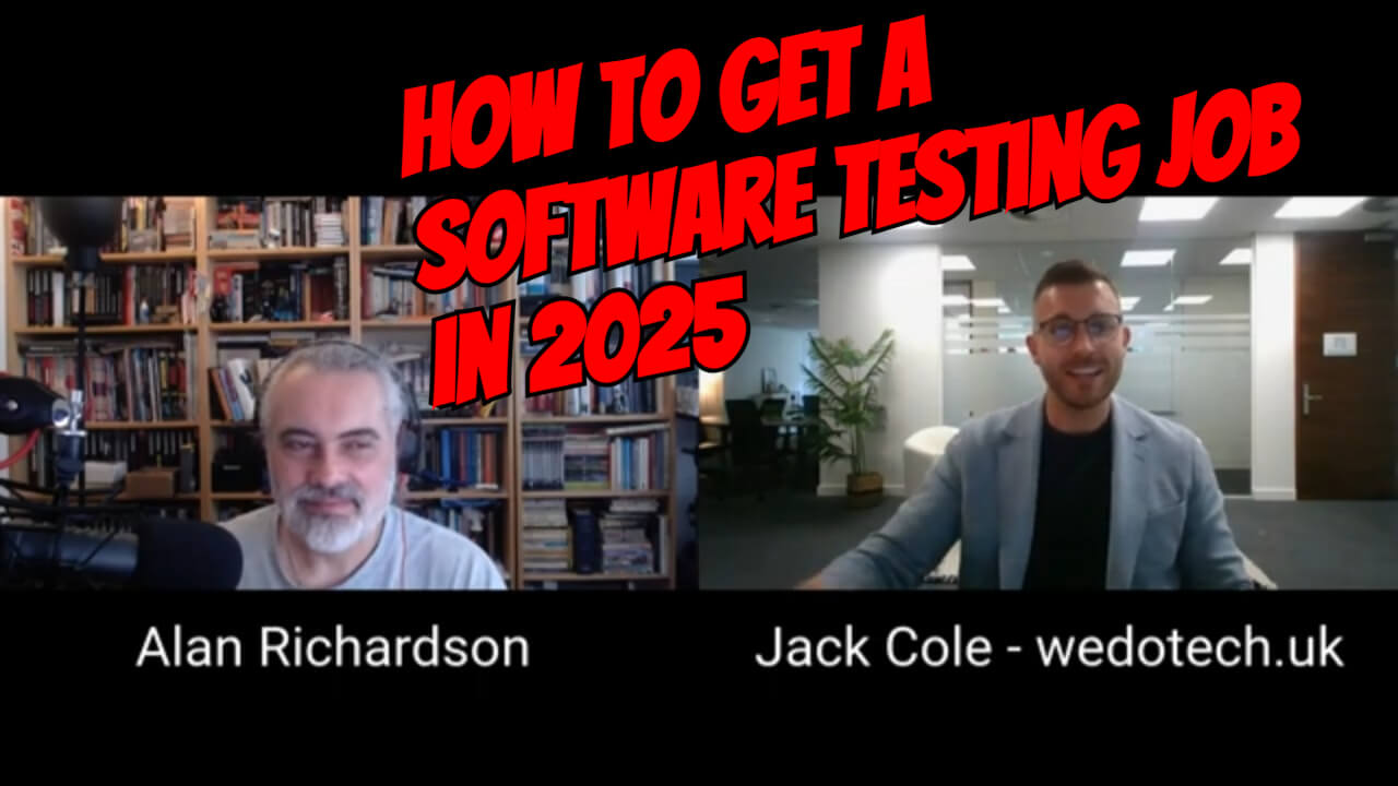 Episode 023 - The Software Testing Job Market in 2025 with Jack Cole - The Evil Tester Show