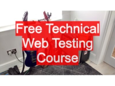 Free Technical Web Testing Course Released To Youtube